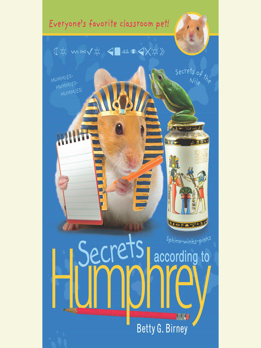 Title details for Secrets According to Humphrey by Betty G. Birney - Wait list